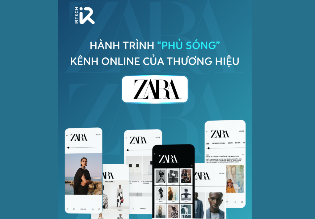 Hành trình “phủ sóng” kênh online của thương hiệu ZARA