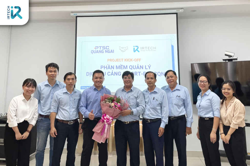 IRTECH kick – off dự án hệ thống Cảng điện tử ePort PTSC cho công ty PTSC Quảng Ngãi