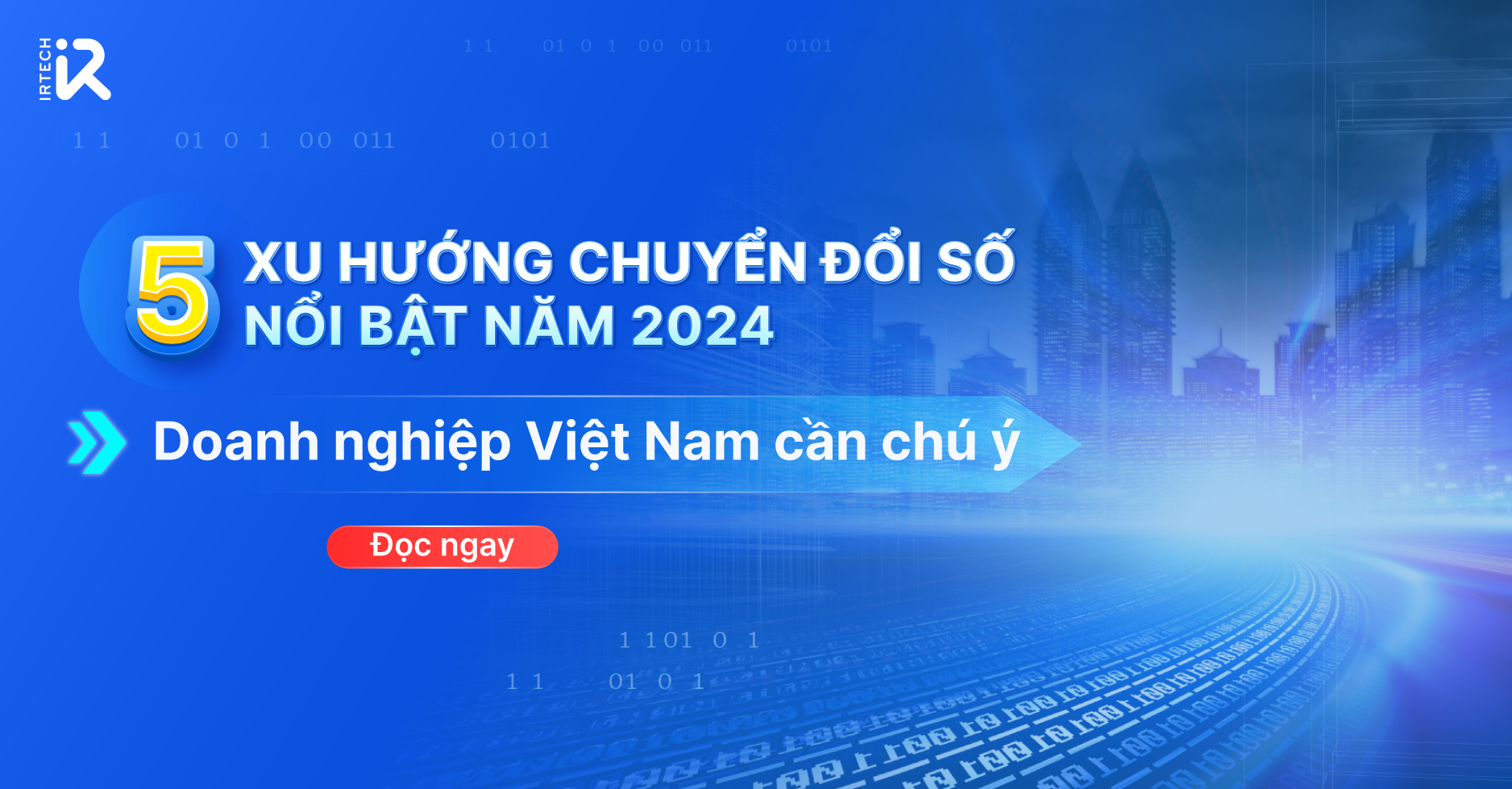 5 xu hướng chuyển đổi số nổi bật năm 2024, doanh nghiệp Việt Nam cần ...