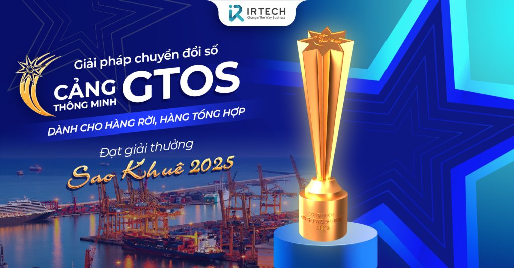 Cảng thông minh GTOS – Giải pháp quản lý dành cho hàng rời, hàng tổng hợp tại Việt Nam