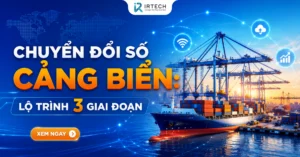 Chuyển đổi số cảng biển: Lộ trình 3 giai đoạn cho cảng vừa và nhỏ